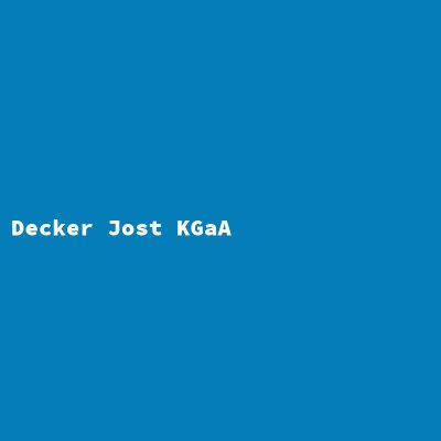 Hersteller: Decker Jost KGaA