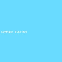 Luftiger Glas-Hut